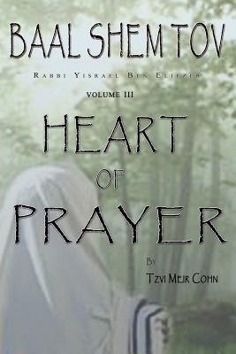 Baal Shem Tov Heart of Prayer Image