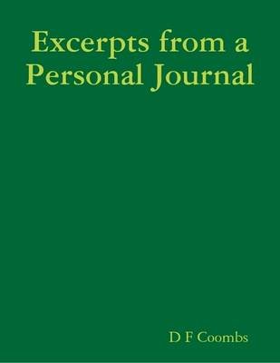 excerpts from a personal journal electronic book text d f coombs