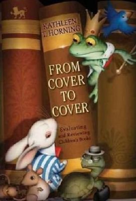 From Cover to Cover (Revised Edition) Evaluating and Reviewing Children' s Books Image