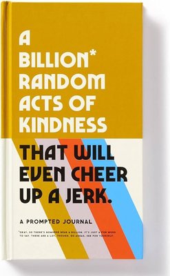 A Billion Random Acts of Kindness Prompted Journal Image