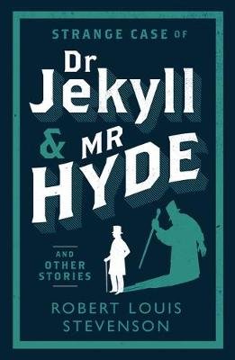 Strange Case of Dr Jekyll and Mr Hyde and Other Stories Image