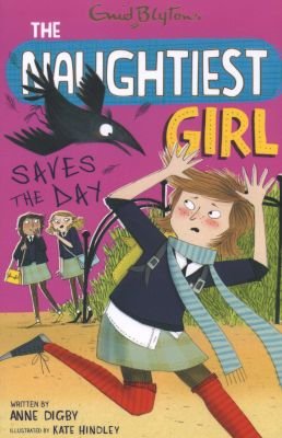The Naughtiest Girl: Naughtiest Girl Saves The Day Image
