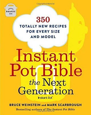 Instant Pot Bible: The Next Generation Image