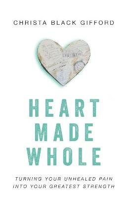 Heart Made Whole Image
