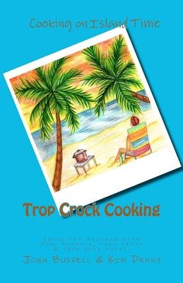 Trop Crock Cooking Image