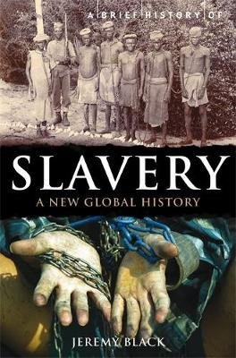 A Brief History of Slavery Image
