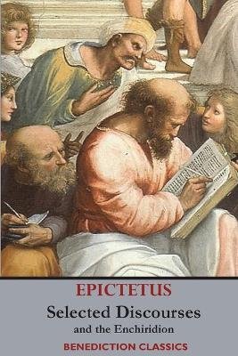 Selected Discourses of Epictetus, and the Enchiridion Image