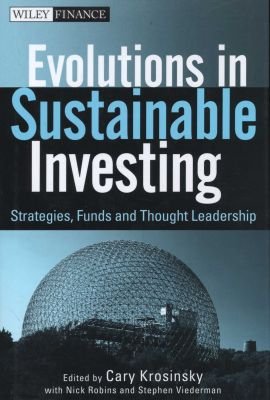 Evolutions in Sustainable Investing - Strategies, Funds, and Thought Leadership Image