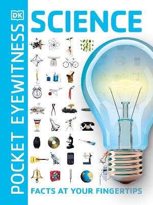 Pocket Eyewitness Science - Facts at Your Fingertips (Paperback, New Edition) picture