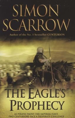 The Eagle's Prophecy (Eagles of the Empire 6) Image