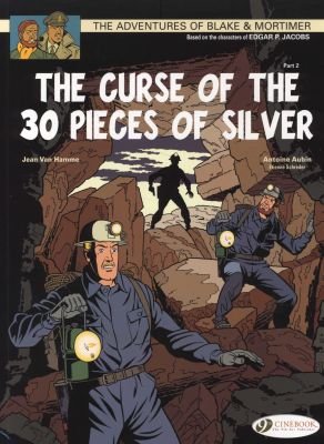 Blake & Mortimer 14 - The Curse of the 30 Pieces of Silver Pt 2 Image