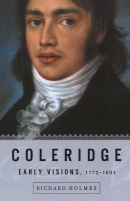 Coleridge: Early Visions, 1772-1804 Image
