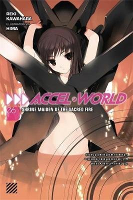 Accel World, Vol. 6 (light novel) Image