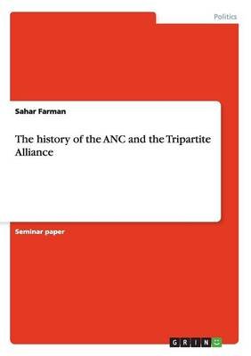 The history of the ANC and the Tripartite Alliance Image