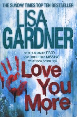 Love You More (Detective D.D. Warren 5) Image