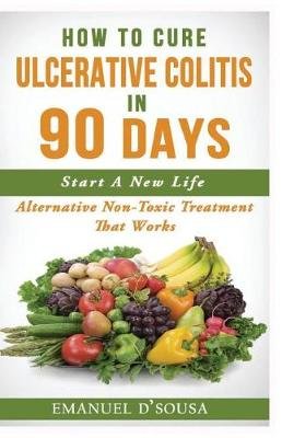 How To Cure Ulcerative Colitis In 90 Days Image