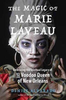 The Magic of Marie Laveau Image