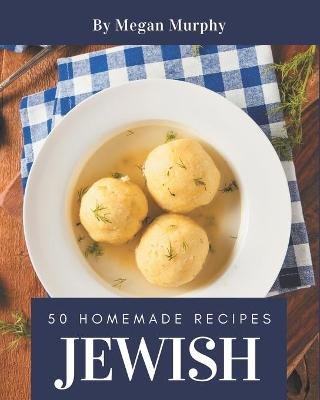 50 Homemade Jewish Recipes Image