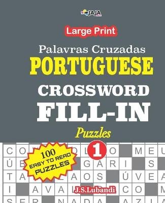 PORTUGUESE CROSSWORD FILL-IN Puzzles; Vol.1 (Palavras Cruzadas) Image