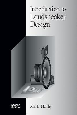 Introduction to Loudspeaker Design Image