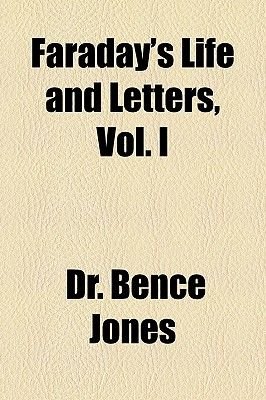 Faradays Life And Letters Vol I Paperback Bence Jones - 