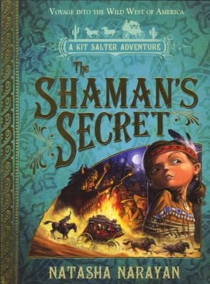 A Kit Salter Adventure: The Shaman's Secret Image