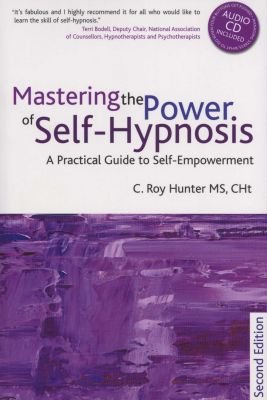 Mastering the Power of Self-Hypnosis Image