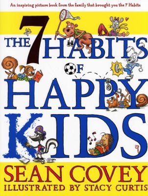 The 7 Habits of Happy Kids Image
