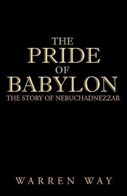 The Pride of Babylon Image