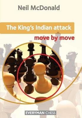 The King's Indian Attack: Move by Move Image