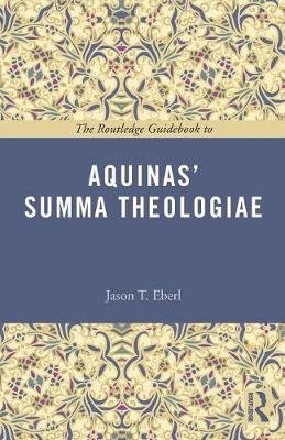 The Routledge Guidebook to Aquinas' Summa Theologiae Image