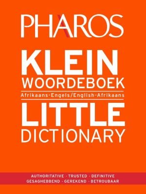 Pharos Klein Woordeboek | Little Dictionary (Afrikaans-Engels
