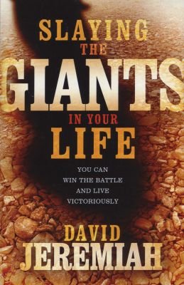Slaying the Giants in Your Life Image
