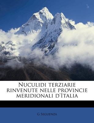 nuculidi terziarie rinvenute nelle provincie meridionali d italia