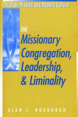 The Missionary Congregation, Leadership, And Liminality Image