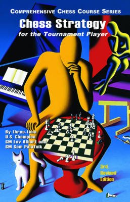 Chess Strategy for the Tournament Player Image