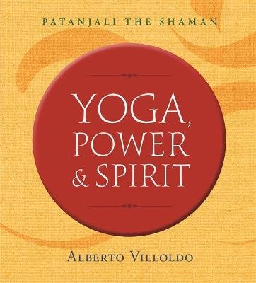 Yoga, Power, and Spirit Image