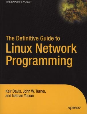 The Definitive Guide to Linux Network Programming Image