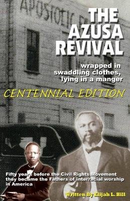 The Azusa Street Revival Image
