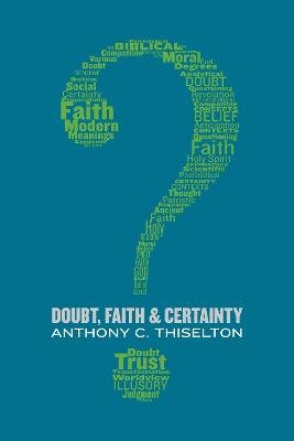 Doubt, Faith, and Certainty Image
