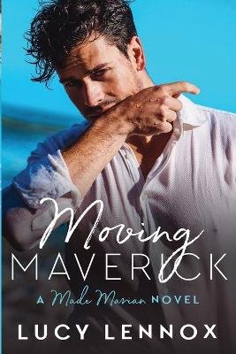 Moving Maverick Image