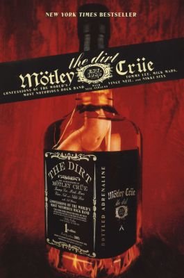 The Dirt: Motley Crue Image