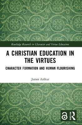 A Christian Education in the Virtues Image