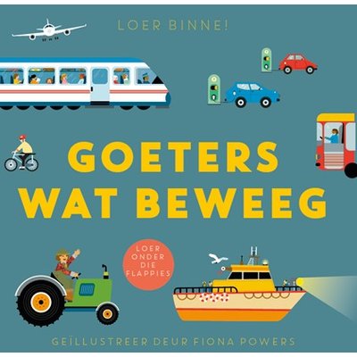 Loer binne: Goeters wat beweeg Image
