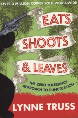 Eats, Shoots and Leaves Image