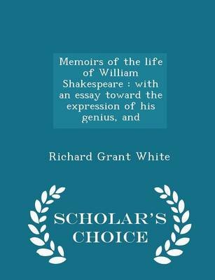 Essay About English Language Memoirs Of The Life Of William Shakespeare With An Essay Toward The Expression Of His My English Class Essay also Essay About Healthy Eating Memoirs Of The Life Of William Shakespeare With An Essay Toward Science Essay Ideas