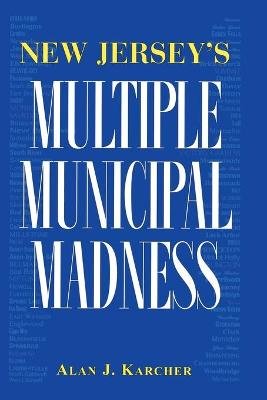 New Jersey's Multiple Municipal Madness Image
