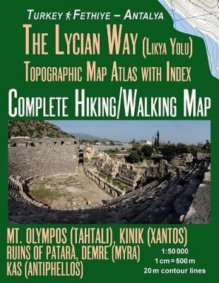 The Lycian Way (Likia Yolu) Topographic Map Atlas with Index 1 Image