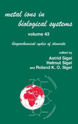 Metal Ions in Biological Systems, Volume 43 - Biogeochemical Cycles of Elements Image