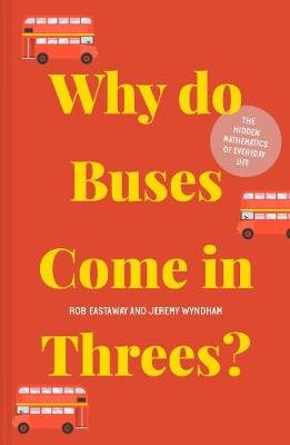 Why do Buses Come in Threes? Image
